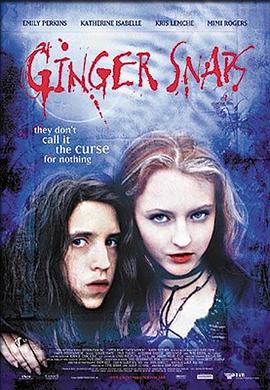 红莲社区《变种女狼 Ginger Snaps》免费在线观看