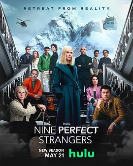 红莲社区《九个完美陌生人 第二季 Nine Perfect Strangers Season 2》免费在线观看