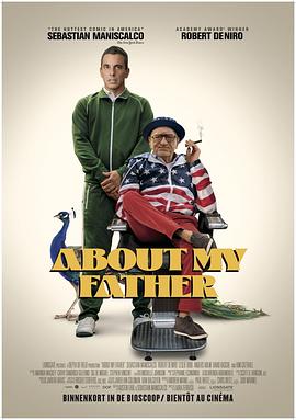 绿帽换妻《关于我的父亲 About My Father》免费在线观看